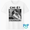 T-SHIRT PEP DESIGN - CHI E' STOCKHAUSEN